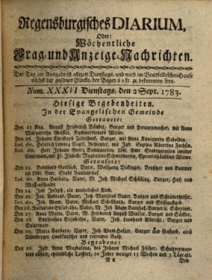 Regensburgisches Diarium oder wöchentliche Frag- und Anzeige-Nachrichten (Regensburger Wochenblatt) Dienstag 2. September 1783