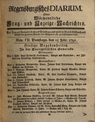 Regensburgisches Diarium oder wöchentliche Frag- und Anzeige-Nachrichten (Regensburger Wochenblatt) Dienstag 15. Februar 1791