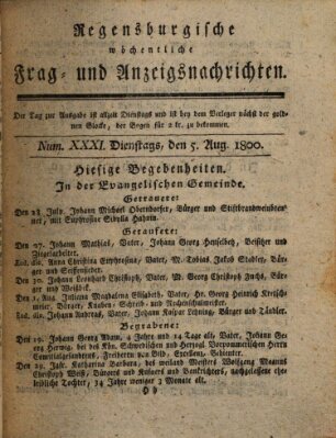 Regensburgische wöchentliche Frag- und Anzeigsnachrichten (Regensburger Wochenblatt) Dienstag 5. August 1800