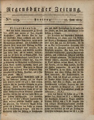 Regensburger Zeitung Freitag 25. Juni 1813