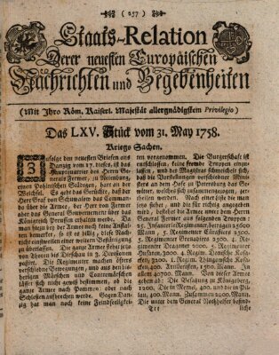 Staats-Relation der neuesten europäischen Nachrichten und Begebenheiten Mittwoch 31. Mai 1758