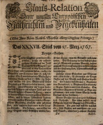 Staats-Relation der neuesten europäischen Nachrichten und Begebenheiten Freitag 27. März 1767