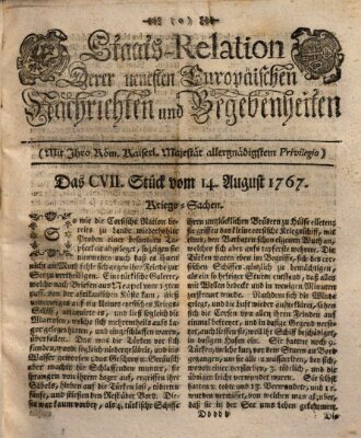 Staats-Relation der neuesten europäischen Nachrichten und Begebenheiten Freitag 14. August 1767