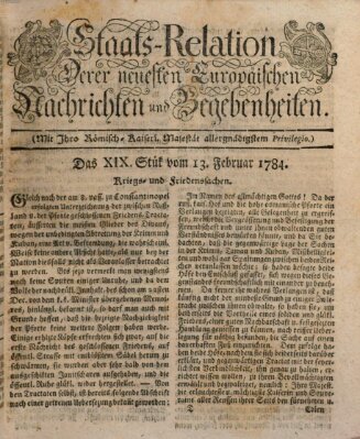 Staats-Relation der neuesten europäischen Nachrichten und Begebenheiten Freitag 13. Februar 1784