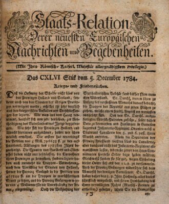 Staats-Relation der neuesten europäischen Nachrichten und Begebenheiten Sonntag 5. Dezember 1784