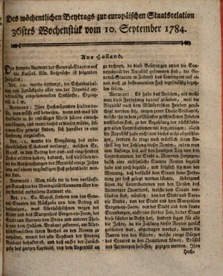 Staats-Relation der neuesten europäischen Nachrichten und Begebenheiten Freitag 10. September 1784