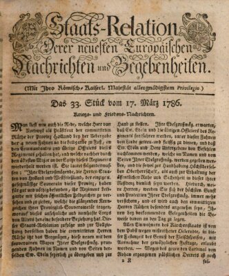 Staats-Relation der neuesten europäischen Nachrichten und Begebenheiten Freitag 17. März 1786