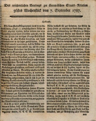Staats-Relation der neuesten europäischen Nachrichten und Begebenheiten Freitag 7. September 1787