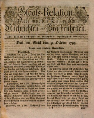 Staats-Relation der neuesten europäischen Nachrichten und Begebenheiten Freitag 9. Oktober 1795