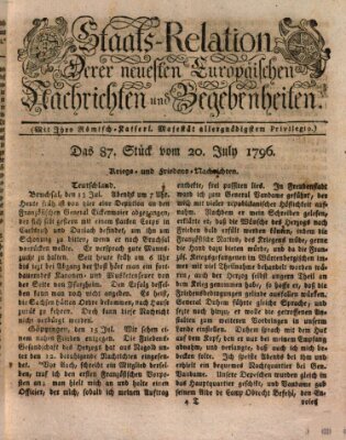 Staats-Relation der neuesten europäischen Nachrichten und Begebenheiten Mittwoch 20. Juli 1796