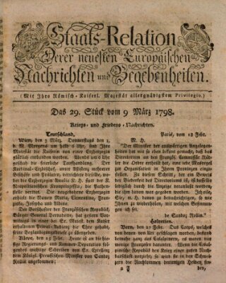Staats-Relation der neuesten europäischen Nachrichten und Begebenheiten Freitag 9. März 1798
