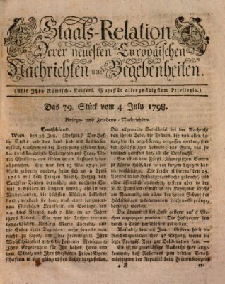 Staats-Relation der neuesten europäischen Nachrichten und Begebenheiten Mittwoch 4. Juli 1798