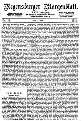 Regensburger Morgenblatt Freitag 17. Januar 1873