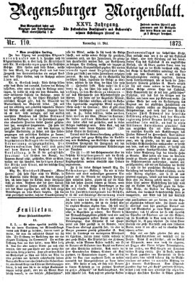 Regensburger Morgenblatt Donnerstag 15. Mai 1873