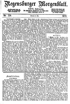 Regensburger Morgenblatt Mittwoch 28. Mai 1873