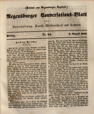 Regensburger Conversations-Blatt (Regensburger Tagblatt) Freitag 6. August 1841