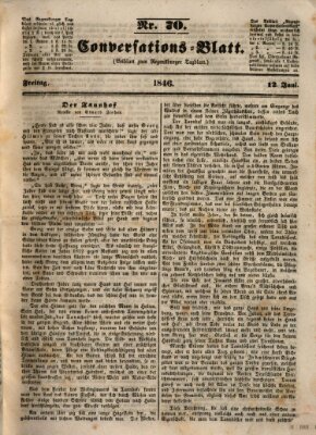 Regensburger Conversations-Blatt (Regensburger Tagblatt) Freitag 12. Juni 1846