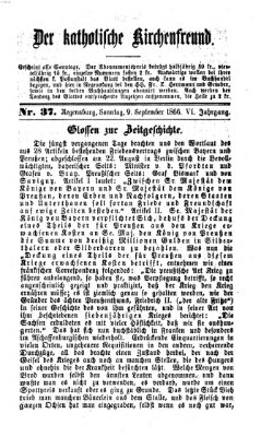 Der katholische Kirchenfreund (Der katholische Volksfreund) Sonntag 9. September 1866