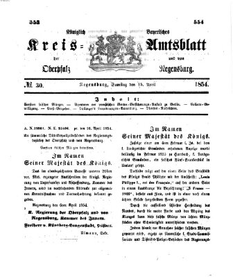 Königlich-bayerisches Kreis-Amtsblatt der Oberpfalz und von Regensburg (Königlich bayerisches Intelligenzblatt für die Oberpfalz und von Regensburg) Samstag 15. April 1854