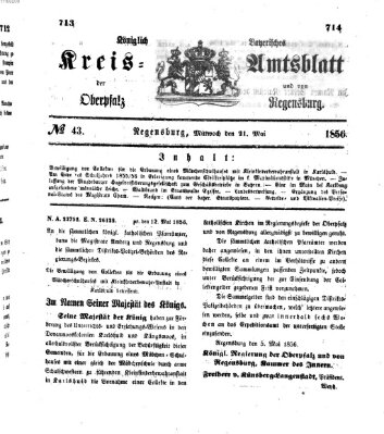 Königlich-bayerisches Kreis-Amtsblatt der Oberpfalz und von Regensburg (Königlich bayerisches Intelligenzblatt für die Oberpfalz und von Regensburg) Mittwoch 21. Mai 1856