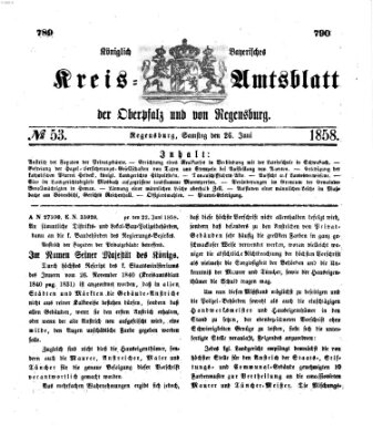Königlich-bayerisches Kreis-Amtsblatt der Oberpfalz und von Regensburg (Königlich bayerisches Intelligenzblatt für die Oberpfalz und von Regensburg) Samstag 26. Juni 1858