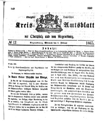 Königlich-bayerisches Kreis-Amtsblatt der Oberpfalz und von Regensburg (Königlich bayerisches Intelligenzblatt für die Oberpfalz und von Regensburg) Mittwoch 8. Februar 1865