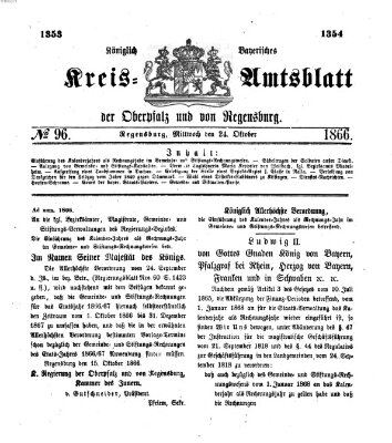 Königlich-bayerisches Kreis-Amtsblatt der Oberpfalz und von Regensburg (Königlich bayerisches Intelligenzblatt für die Oberpfalz und von Regensburg) Mittwoch 24. Oktober 1866