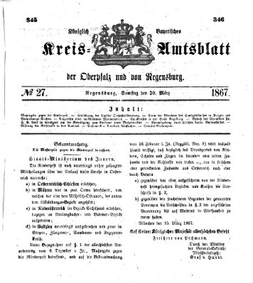 Königlich-bayerisches Kreis-Amtsblatt der Oberpfalz und von Regensburg (Königlich bayerisches Intelligenzblatt für die Oberpfalz und von Regensburg) Samstag 30. März 1867