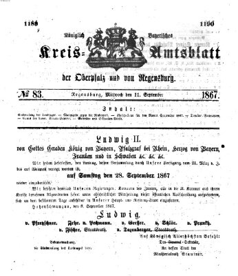 Königlich-bayerisches Kreis-Amtsblatt der Oberpfalz und von Regensburg (Königlich bayerisches Intelligenzblatt für die Oberpfalz und von Regensburg) Mittwoch 11. September 1867