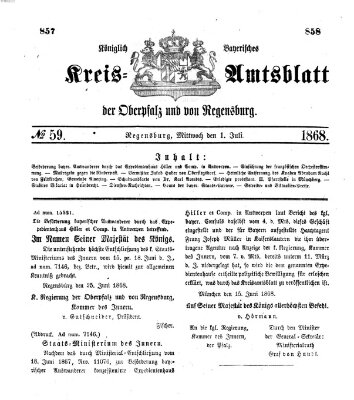 Königlich-bayerisches Kreis-Amtsblatt der Oberpfalz und von Regensburg (Königlich bayerisches Intelligenzblatt für die Oberpfalz und von Regensburg) Mittwoch 1. Juli 1868