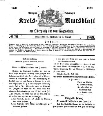Königlich-bayerisches Kreis-Amtsblatt der Oberpfalz und von Regensburg (Königlich bayerisches Intelligenzblatt für die Oberpfalz und von Regensburg) Mittwoch 5. August 1868