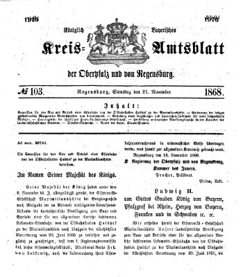 Königlich-bayerisches Kreis-Amtsblatt der Oberpfalz und von Regensburg (Königlich bayerisches Intelligenzblatt für die Oberpfalz und von Regensburg) Samstag 21. November 1868
