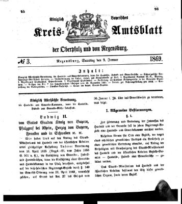 Königlich-bayerisches Kreis-Amtsblatt der Oberpfalz und von Regensburg (Königlich bayerisches Intelligenzblatt für die Oberpfalz und von Regensburg) Samstag 9. Januar 1869