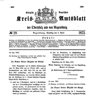 Königlich-bayerisches Kreis-Amtsblatt der Oberpfalz und von Regensburg (Königlich bayerisches Intelligenzblatt für die Oberpfalz und von Regensburg) Samstag 5. April 1873