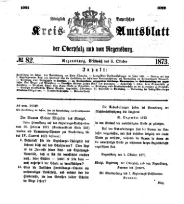 Königlich-bayerisches Kreis-Amtsblatt der Oberpfalz und von Regensburg (Königlich bayerisches Intelligenzblatt für die Oberpfalz und von Regensburg) Mittwoch 8. Oktober 1873
