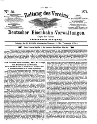 Zeitung des Vereins Deutscher Eisenbahnverwaltungen (Eisenbahn-Zeitung) Freitag 15. Mai 1874