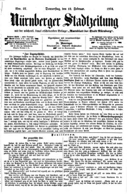 Nürnberger Stadtzeitung (Nürnberger Abendzeitung) Donnerstag 12. Februar 1874