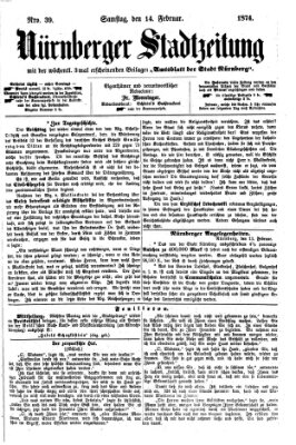 Nürnberger Stadtzeitung (Nürnberger Abendzeitung) Samstag 14. Februar 1874