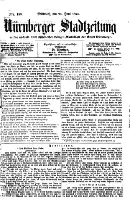 Nürnberger Stadtzeitung (Nürnberger Abendzeitung) Mittwoch 24. Juni 1874
