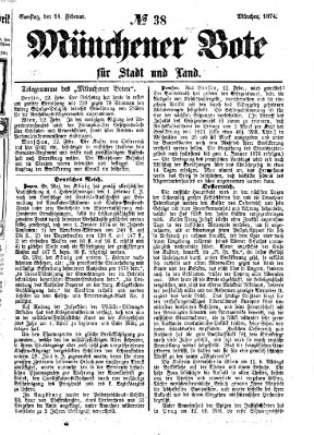 Münchener Bote für Stadt und Land Samstag 14. Februar 1874