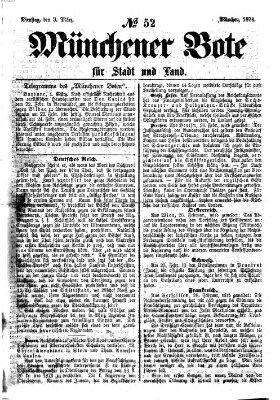 Münchener Bote für Stadt und Land Dienstag 3. März 1874