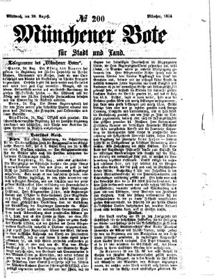 Münchener Bote für Stadt und Land Mittwoch 26. August 1874