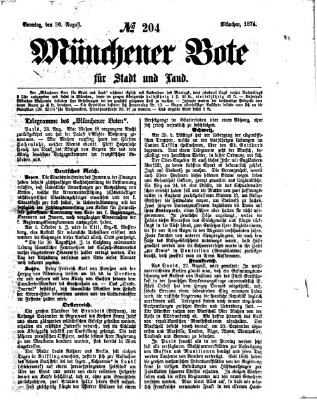 Münchener Bote für Stadt und Land Sonntag 30. August 1874