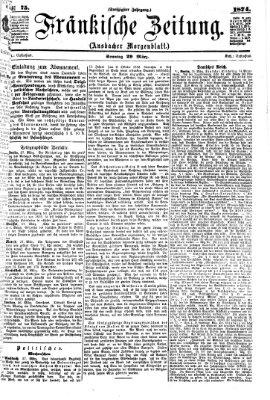 Fränkische Zeitung (Ansbacher Morgenblatt) Sonntag 29. März 1874