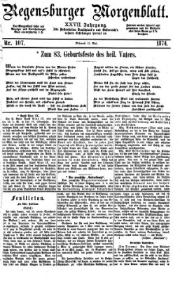 Regensburger Morgenblatt Mittwoch 13. Mai 1874