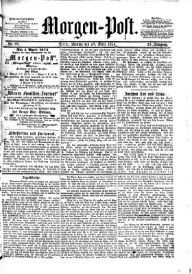 Morgenpost Montag 30. März 1874