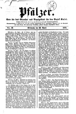 Pfälzer Mittwoch 22. April 1874