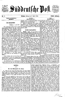 Süddeutsche Post Freitag 3. April 1874