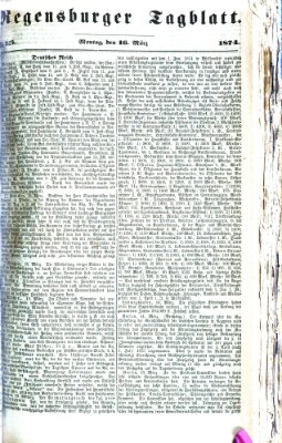 Regensburger Tagblatt Montag 16. März 1874