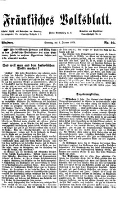 Fränkisches Volksblatt Dienstag 3. Februar 1874